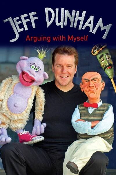 Jeff Dunham: Arguing with Myself (2006) film