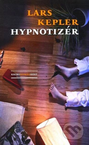 Kniha: Hypnotizér (Lars Kepler)