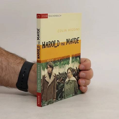Colin Higgins Harold und Maude