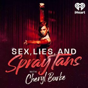 sex lies and spray tans with Cheryl Burke