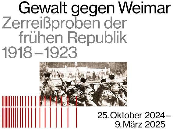 »Gewalt gegen Weimar« im Haus der Weimarer Republik
