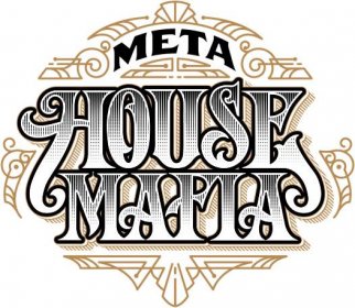 Meta House Mafia - Conquer & Earn