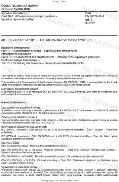 ČSN EN 60079-10-1 ed. 2 (332320) - Výbušné atmosféry - Část 10-1: Určování nebezpečných prostorů - Výbušné plynné atmosféry