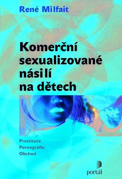 Komerční sexualizované násilí na dětech - Nakladatelství Portál