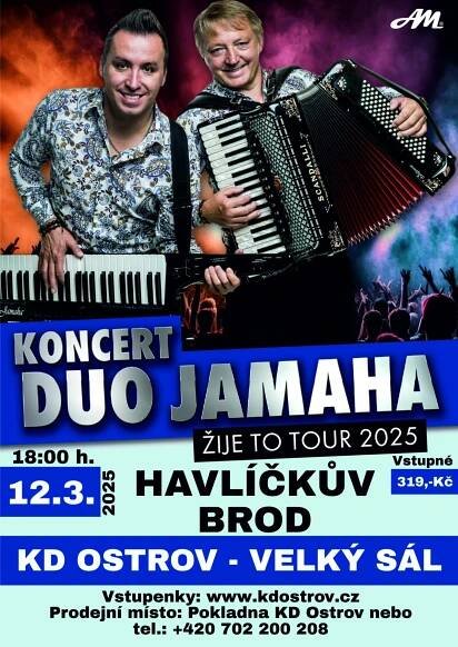 DUO JAMAHA - ŽIJE TO TOUR 2025 Havlíčkův Brod. Akce Koncerty 