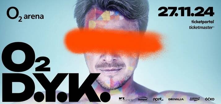 VOJTĚCH DYK & D.Y.K. – O2 arena