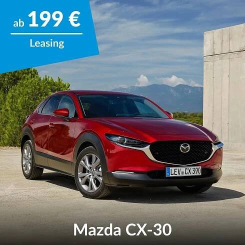 Der Mazda CX-30 im unschlagbar günstigen Leasing