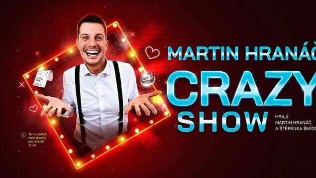 Martin Hranáč Crazy Show