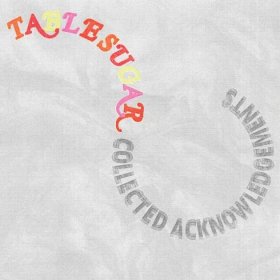 SLUGSALT RECORDS - Table Sugar - Collected Acknowledgements 12" (ON SALE) 