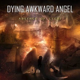! Absence of Light - Dying Awkward Angel CD