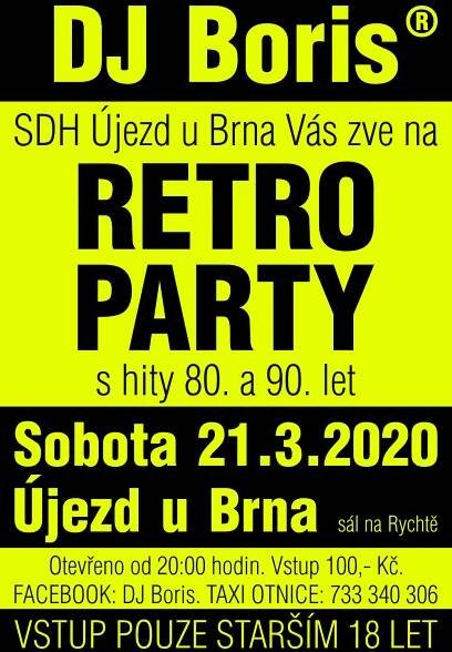 RETRO PARTY s hity 80. a 90. let v sobotu 21.3.2020 - Újezd u Brna