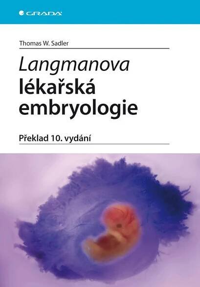 Langmanova lékařská embryologie - Thomas W. Sadler od 901 Kč