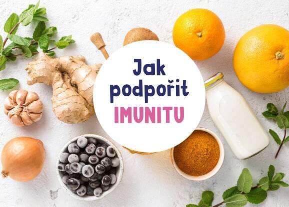 Jak podpořit imunitu