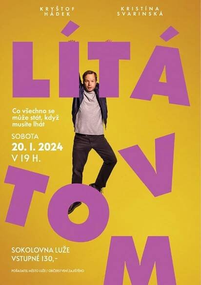 Lítá v tom - kino sokolovna Luže