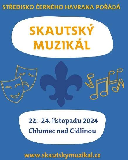 Těšíme se na nové talenty ve Skautském muzikálu 2024 v Chlumci nad Cidlinou – Skautské zpravodajství