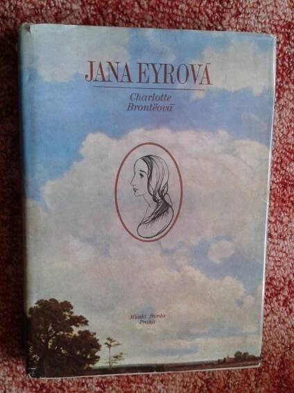 CHARLOTTE BRONTËOVÁ: JANA EYROVÁ: