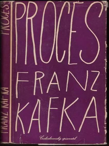 Proces - Franz Kafka (1958, Československý spisovatel)