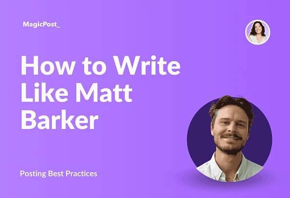 How to Write Like Matt Barker