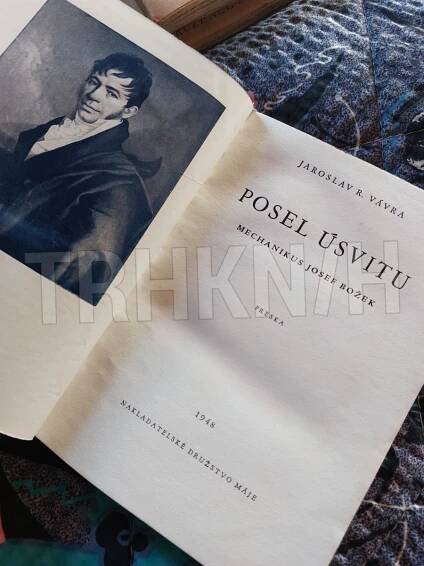 Kniha Posel úsvitu, mechanikus Josef Božek - Freska - Trh knih - online antikvariát