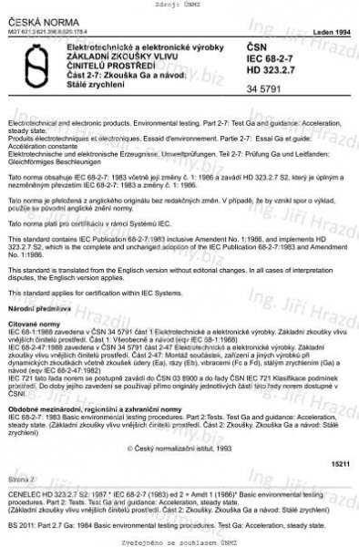 ČSN IEC 68-2-7 (345791) - Elektrotechnické a elektronické výrobky. Základní zkoušky vlivu vnějších činitelů prostředí. Část