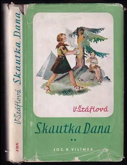 Skautka Dana - Vlasta Štáflová (1947, Jos. R. Vilímek)
