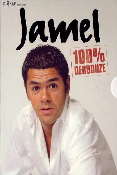 Jamel 100% Debbouze 68% [Jamel - 100% Debbouze] (2004)