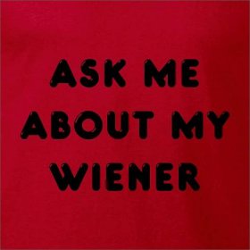 Ask Me About My Wiener Flip Up Shirt