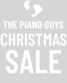 Black Friday 2023 – The Piano Guys 