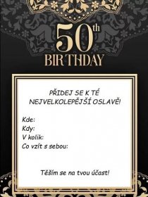 Předvyplněná pozvánka na narozeniny k oslavě 50 let. 