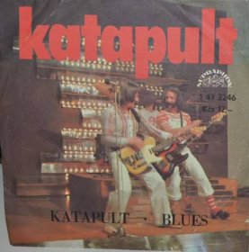 SP (SINGL): KATAPULT - KATAPULT / BLUES; STEREO 1978 (81 1) - Hudba