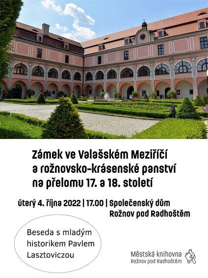 MĚSTO V MÉ PAMĚTI - Zámek ve Valašském Meziříčí a rožnovsko-krásenské panství na přelomu 17. a 18. století - Městská knihovna v Rožnově pod Radhoštěm