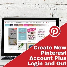 Create New Pinterest Account Plus How to Login & Out - Social Media 4 Beginners