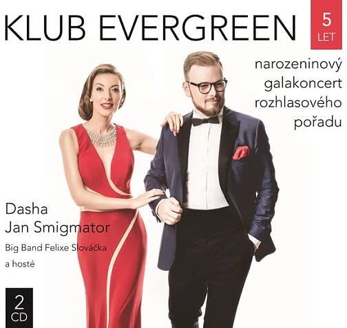 Klub Evergreen 5 let - Smigmator Jan & Big Band Felixe Slováčka [CD]