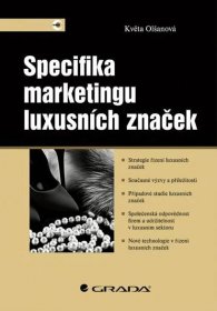Specifika marketingu luxusních značek - Olšanová Květa | Jasminka.cz