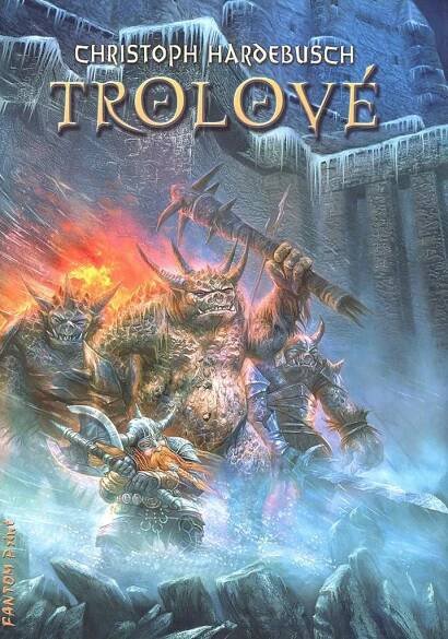 Trolové - Christoph Hardebusch od 89 Kč