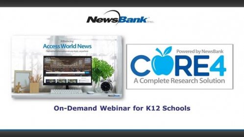 Access World News on-demand webinar for K12 Schools and Community Colleges