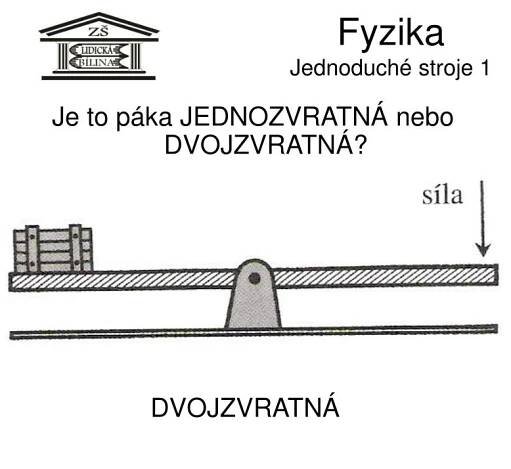 PPT - Jednoduché stroje 1 PowerPoint Presentation, free download - ID:4560524