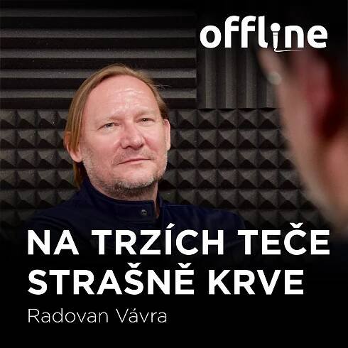 Obrázek epizody Radovan Vávra: Na trzích teče strašně krve