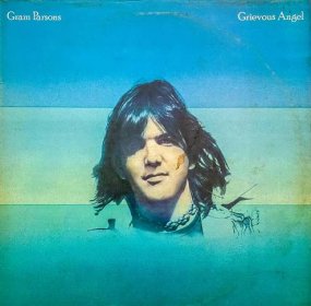 MY well worn copy of gram parsons album grievous angel showing his portrait but not the original photo with Emmylou Harris