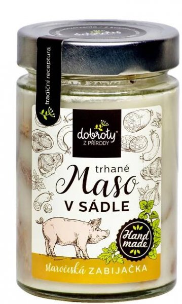 Trhané maso v sádle, Dobroty z přírody Staročeská zabijačka, 250 g