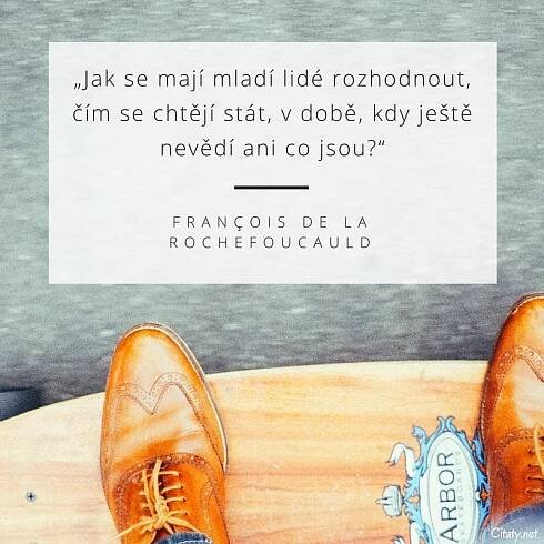 Jak se mají mladí lidé rozhodnout, čím se chtějí stát, v...