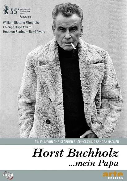 Horst Buchholz... mein Papa [Horst Buchholz... My Papa] (2005)