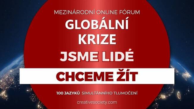 Jsme lidé a chceme žít. Cestu z globální krize hledáme společně