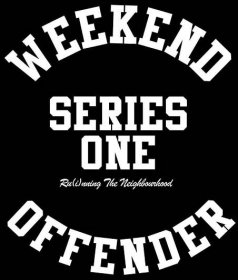 City Series – Weekend Offender