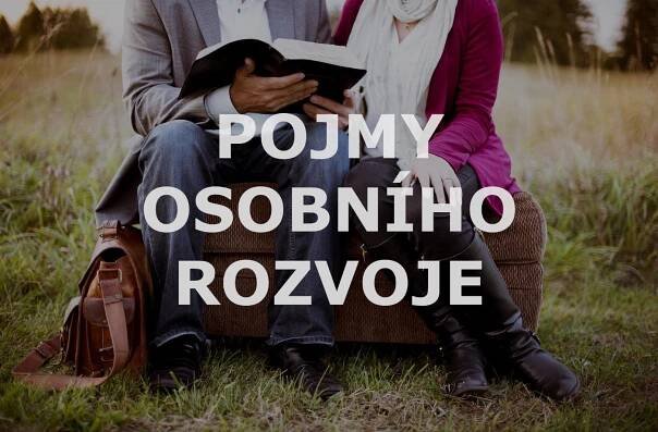 Rozumíte dobře pojmům osobního rozvoje?