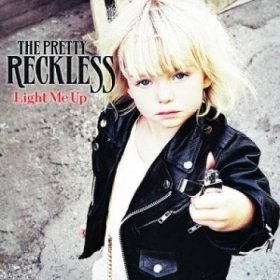 The Pretty Reckless Light Me Up