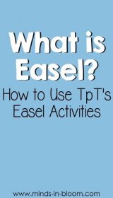 How to Use TpT's Easel Activities - Minds in Bloom