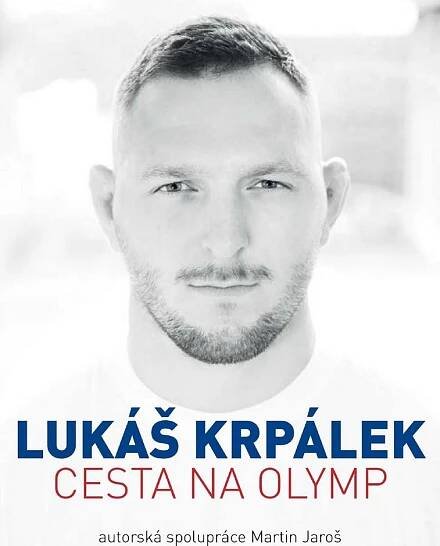 Lukáš Krpálek: Cesta na Olymp - Lukáš Krpálek, Martin Jaroš (2020, brožovaná) od 105 Kč