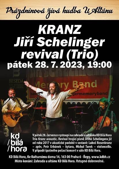KRANZ – Jiří Schelinger revival (Trio)