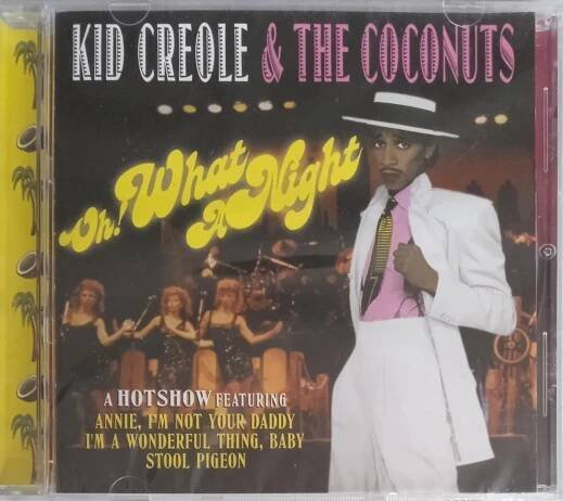 CD - Kid Creole & The Coconuts: Oh! What A Night  (nové ve folii) - Hudba